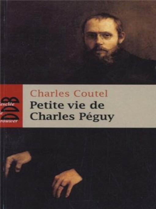 Cover image for Petite vie de Charles Péguy